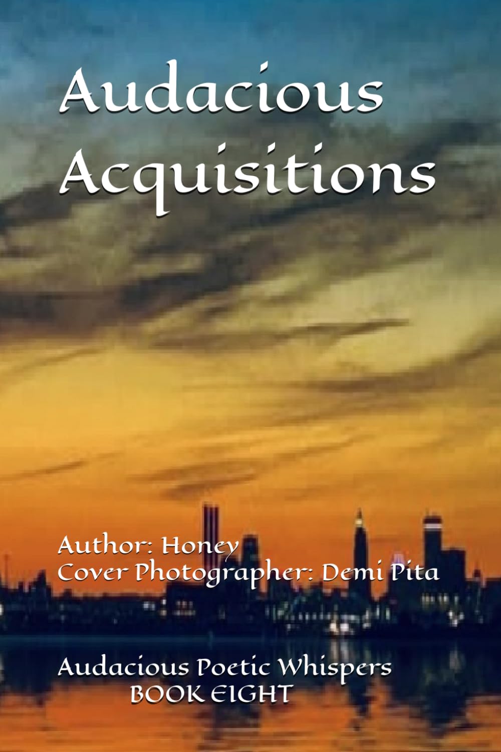 Audacious Acquisitions